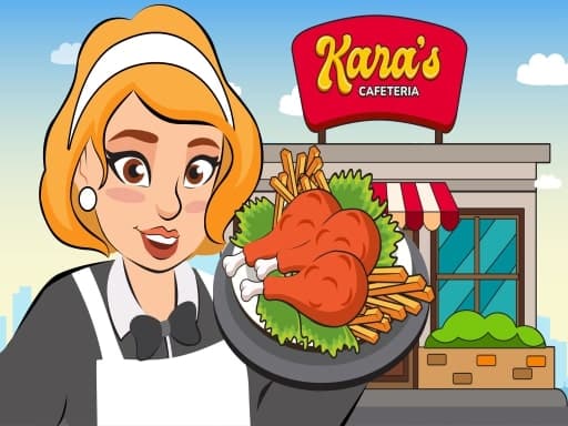 Kara's Cafeteria: Manage & Customize