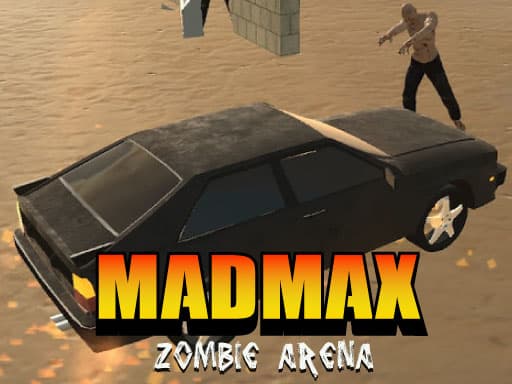 Zombie Apocalypse: Mad Max Arena