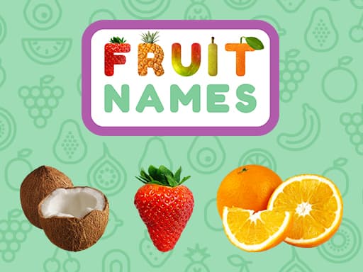 Learn Fruit Names: Fun Educational Adventure